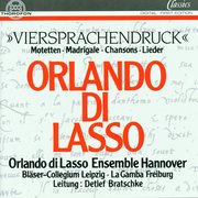 Orlando di Lasso: Viersprachendruck