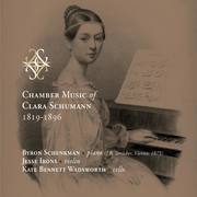 Chamber Music of Clara Schumann