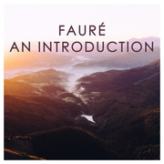 Fauré: An Introduction