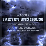 Wagner: Tristan und Isolde (特里斯坦与伊索尔德)