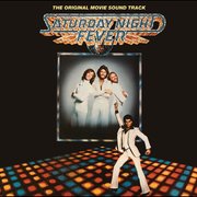 Saturday Night Fever (The Original Movie Soundtrack) [Remastered]