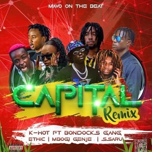 CAPITAL MIXRE (feat. EXRAY, REKLES, SWAT MATIRE, ODI WA MURANGA, SMADY TINGS & SSARU)