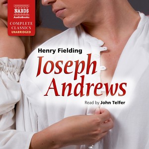 FIELDING, H.: Joseph Andrews (Unabridged)
