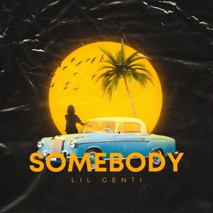 Somebody