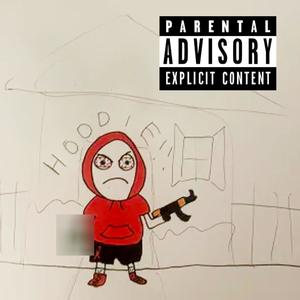 Hoodie (Explicit)