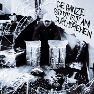 Die ganze Stadt ist am durchdrehen (Explicit)
