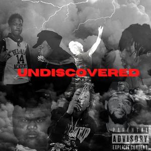 Undiscovered (Explicit)