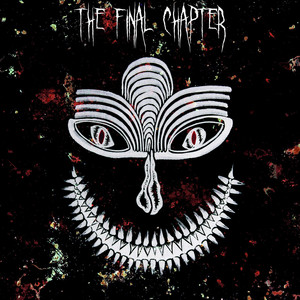 The Final Chapter (Explicit)