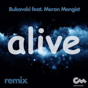 Alive (Remix)