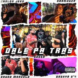 Dale Pa Tras (Explicit)