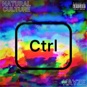 Ctrl(feat. Kayze) (Explicit)