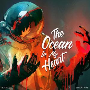 The Ocean In My Heart