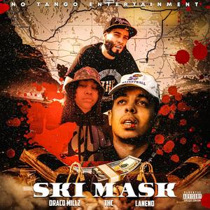 Ski Mask (feat. THC) (Explicit)