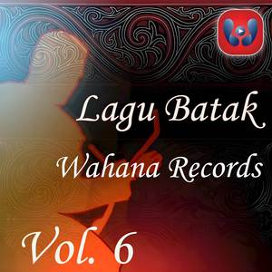 Lagu Batak Wahana Records Vol. 6