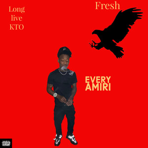Every Amiri (Explicit)