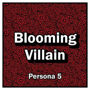 Blooming Villain