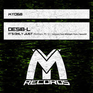 It's Only Just (Original Mix)