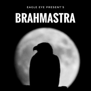 Brahmastra (Explicit)