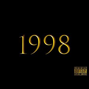 1998 (feat. YME MAC) [Explicit]