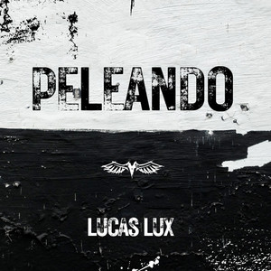 Peleando (Explicit)