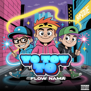 Yo Toy To' (Explicit)