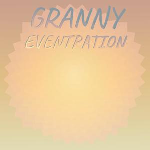 Granny Eventration