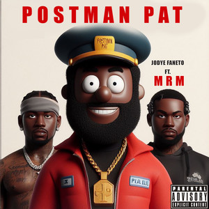 Postman Pat (Explicit)