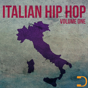 Italian Hip Hop: Volume One