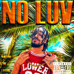 No Luv (Explicit)