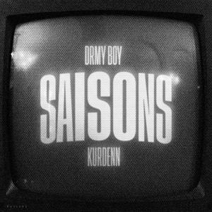 Saisons (feat. Kurdenn) (Explicit)