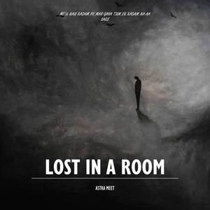 Lost In A Room