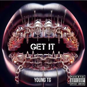 Get It (The Album) [Explicit]