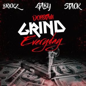 GRIND EVERYDAY (Explicit)