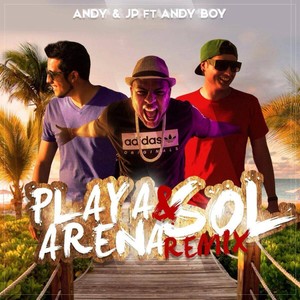 Playa ( Arena y Sol Remix) [feat. Andy Boy]