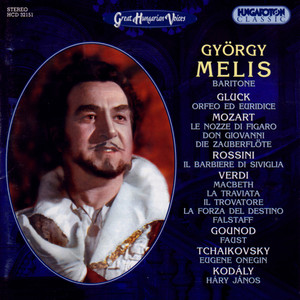 Melis, Gyorgy: Baritone Arias