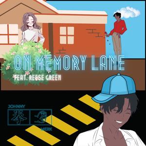 On Memory Lane (feat. Reese Green) (Explicit)