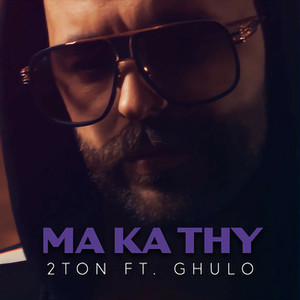 Ma ka thy (Explicit)