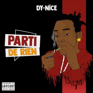 Parti de rien (Explicit)