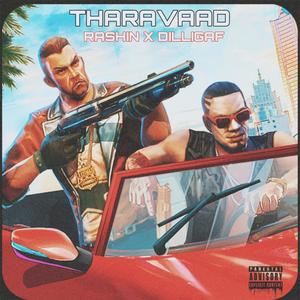 Tharavaad(feat. Itsdilligaf) (Explicit)