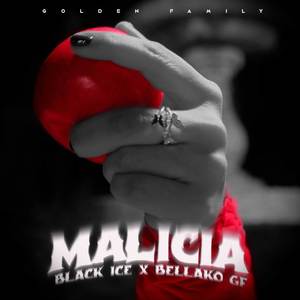 Malicia (Explicit)