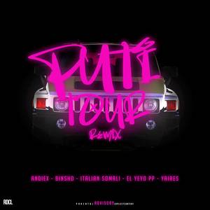 Putitour (Remix) [Explicit]