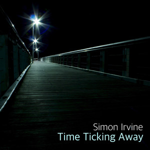 Time Ticking Away (Original Mix)