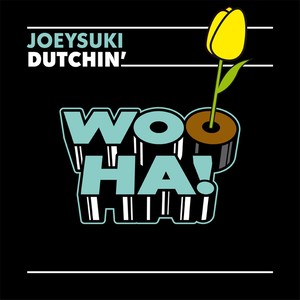 Dutchin' (Festival Mix)