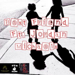 Best Friend (feat. Jordan Michaels)