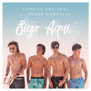 Sigo Aquí(feat. Roger González)