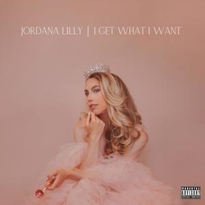 I Get What I Want (Explicit)