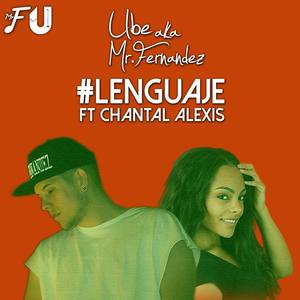 Lenguaje (feat. Chantal Alexis)