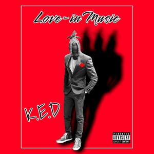 Love-in Music (Explicit)