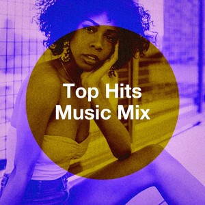 Top Hits Music Mix