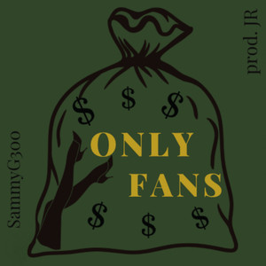 Only Fans (Explicit)